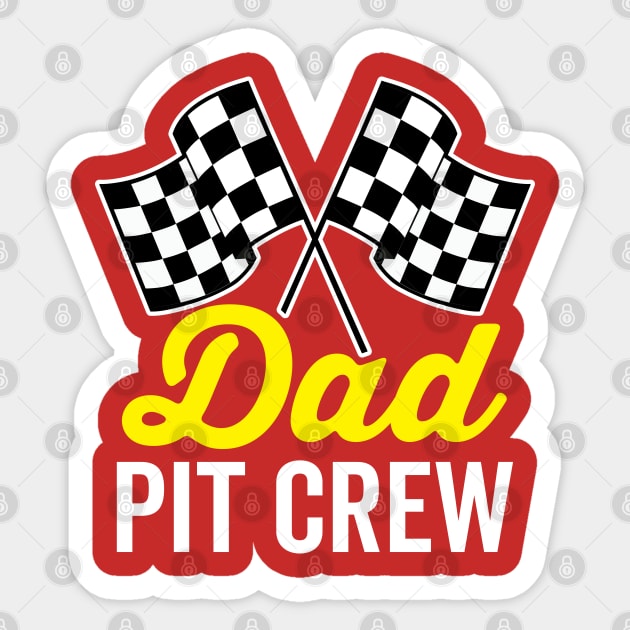 Dad Pit Crew Sticker by DetourShirts